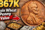 $867K Lincoln Wheat Penny Value, Rarity Explained, and Why Collectors Pay Top Dollar for Coins